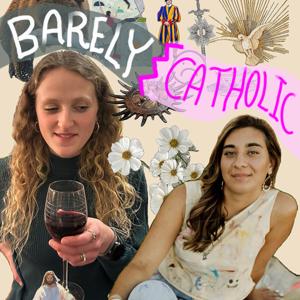Barely Catholic