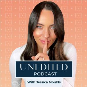UNEDITED PODCAST with Jessica Moulds