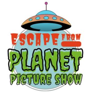 Escape From Planet Picture Show