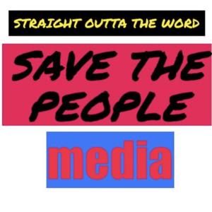 SAVE THE PEOPLE PODCAST