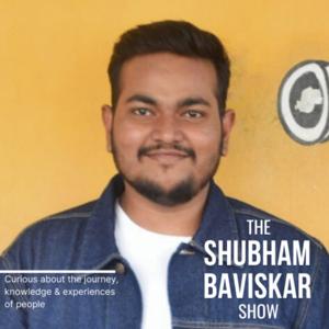 The Shubham Baviskar Show | Inspiring Stories