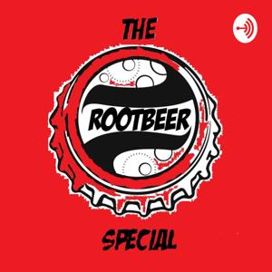 The Rootbeer Special