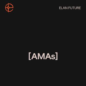 Elan AMAs