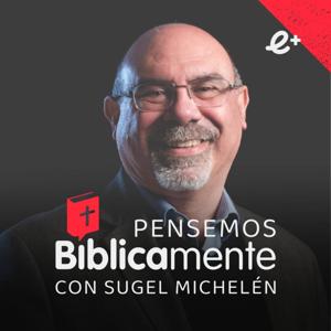 Pensemos Bíblicamente