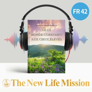 Sermons sur l’Evangile de Marc (Ⅱ) - DE CE MONDE CORROMPU AUX CIEUX ÉLEVÉS