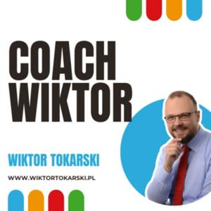 Coach Wiktor - podcast o rozwoju osobistym i zawodowym