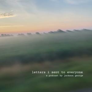 letters i sent to everyone