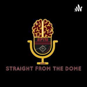 Straight From The Dome