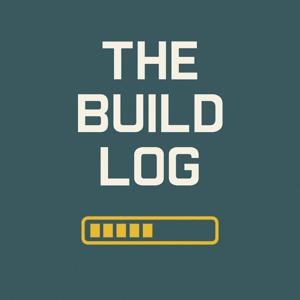 The Build Log