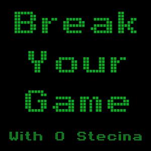 Break Your Game