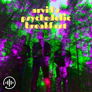 Arvid's Psychedelic Breakfast