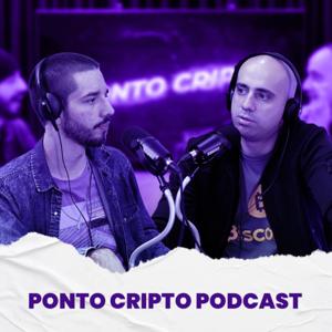 Ponto Cripto Podcast