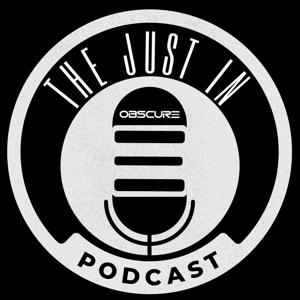 The Just In Podcast