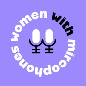 Women With Microphones