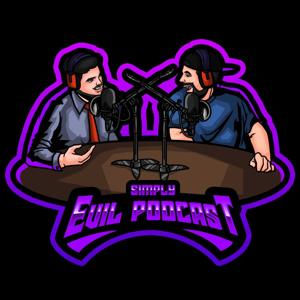Simply Evil Podcast