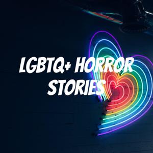LGBTQ+ Horror Stories