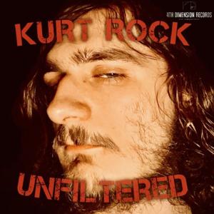 Kurt Rock Unfiltered