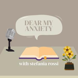 Dear my anxiety