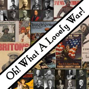 Oh! What a Lovely War!