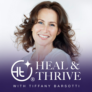 Heal and Thrive®