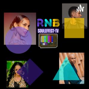 RnB Souleffect-Tv Podcast