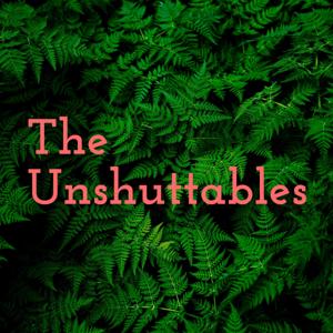 The Unshuttables