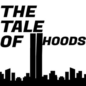 Urban Prophet Presents .......The Tales of Two Hoods