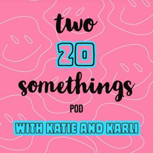 Two 20 Somethings