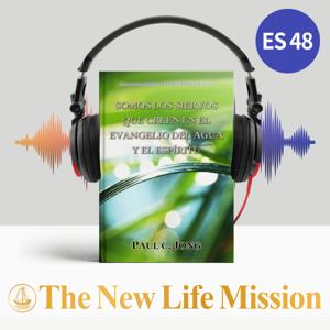 SERMONES SOBRE EL EVANGELIO DE LUCAS (V) - SOMOS LOS SIERVOS QUE CREEN EN EL EVANGELIO DEL AGUA Y EL ESPÍRITU