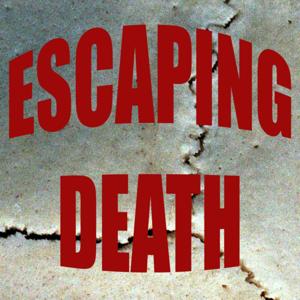 Escaping Death