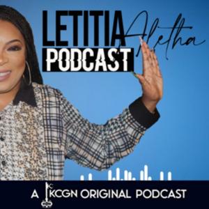 Letitia Aletha Podcast