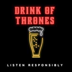 Drink Of Thrones