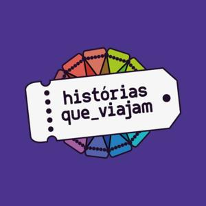 Histórias Que Viajam Podcast