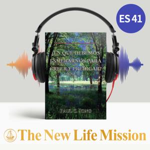 Sermones sobre el Evangelio de Marcos (I) - ¿EN QUÉ DEBEMOS ESMERARNOS PARA CREER Y PREDICAR?