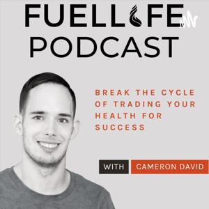 Fuel Life Podcast