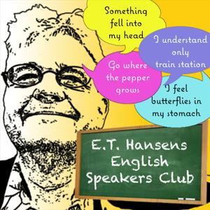 E.T. Hansens English Speakers Club