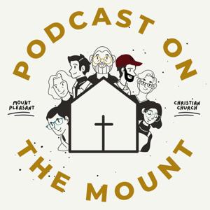 Podcast on the Mount