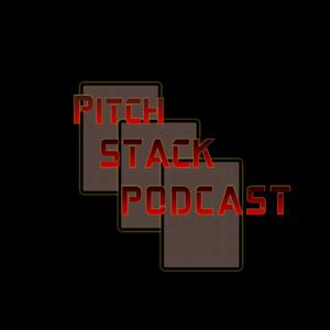 The Pitch Stack - A Flesh and Blood Podcast