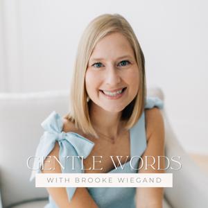 Gentle Words