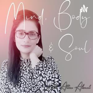 Mind, body & Soul