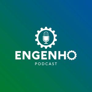 Engenho Podcast