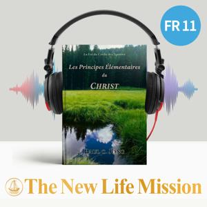 La Foi du Credo des Apôtres - Les Principes Élémentaires du CHRIST