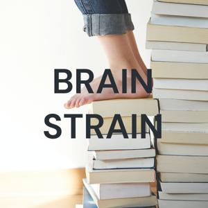 BRAIN STRAIN