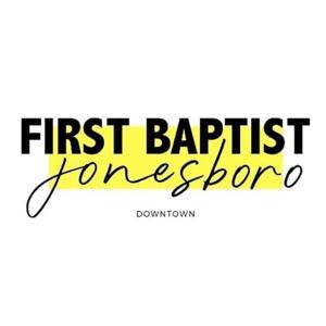 First Baptist Church Jonesboro, Arkansas