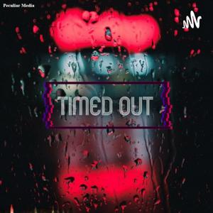 Timed Out