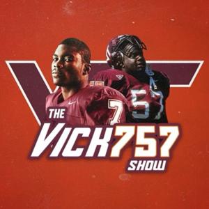 The VICK757 Show