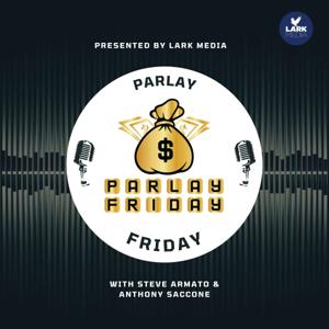 Parlay Friday