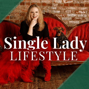 Single Lady Lifestyle