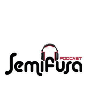 Semifusa Podcasts