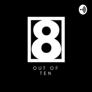 8 Out Of 10